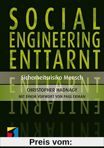 Social Engineering enttarnt: Sicherheitsrisiko Mensch (mitp Professional)